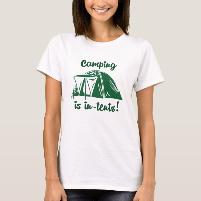 T-shirt Le camping est intense (Devant)