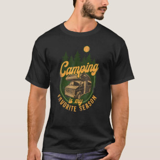 T-shirt Le Camping Est Ma Saison Préférée Camping-Car Cara
