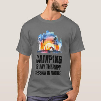 T-shirt Le camping est ma séance de thérapie dans la natur