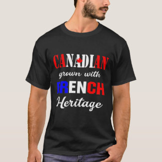 T-shirt Le Canada grandit avec le patrimoine français