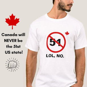 T-shirt Le Canada n'a jamais 51e États américains drôle Fi