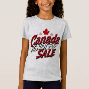 T-Shirt Le Canada n'est pas à vendre - Défendez la souvera
