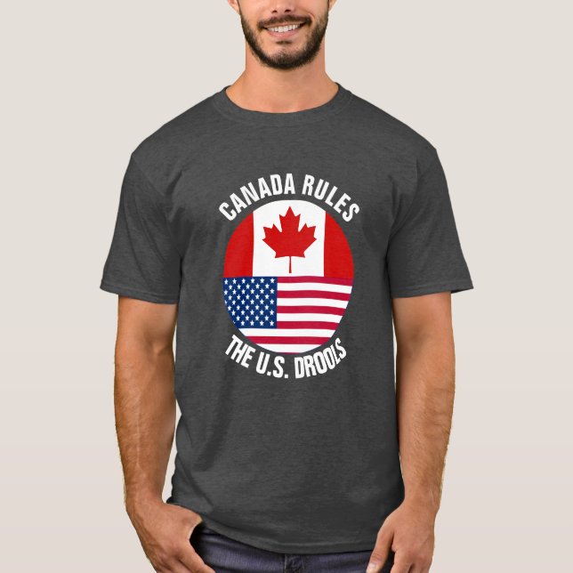 T-shirt Le Canada ordonne les États-Unis radote (Devant)