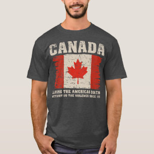 T-shirt Le Canada Vit Le Rêve Américain Sans Violence