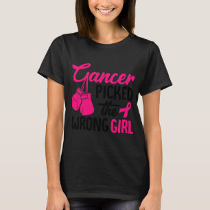 T-shirt Le Cancer A Choisi Le Mauvais Cancer Du Sein De La