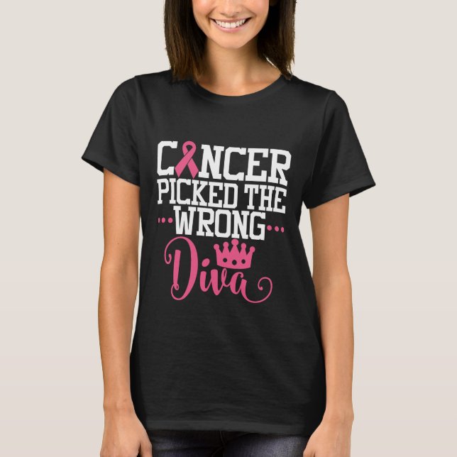 T-shirt Le Cancer A Choisi Le Mauvais Diva| Devis motivant (Devant)