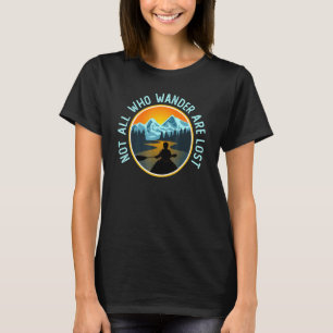 T-shirt Le Canoë Dans Les Montagnes Pas Tous Ceux Qui Se P