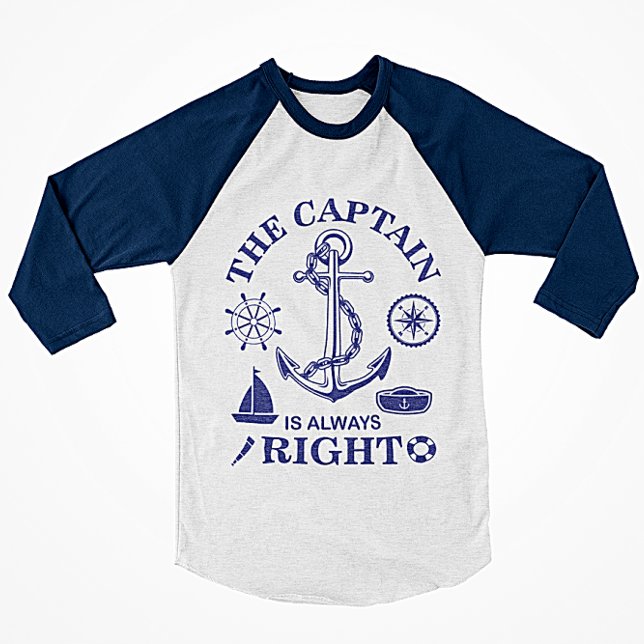 T-shirt Le Capitaine a toujours raison - Capitaine Funny - (Créateur téléchargé)