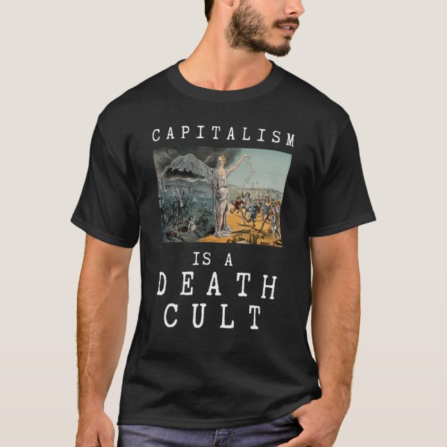 T-shirt Le Capitalisme Est Un Culte De La Mort Anti-Capita (Devant)