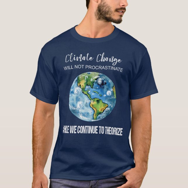 T-SHIRT LE CHANGEMENT CLIMATIQUE NE TEMPORISERA PAS LES (Devant)