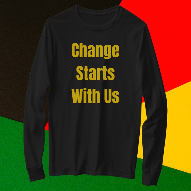 T-shirt Le Changement Commence Avec Notre Inspiration (Créateur téléchargé)