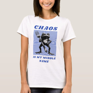 T-shirt le chaos est mon deuxième prénom