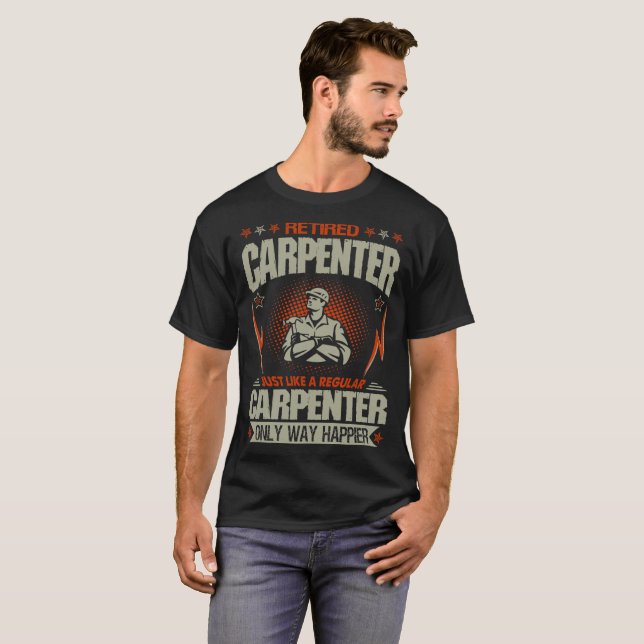 T-shirt Le charpentier retraité aiment juste une manière (Devant entier)