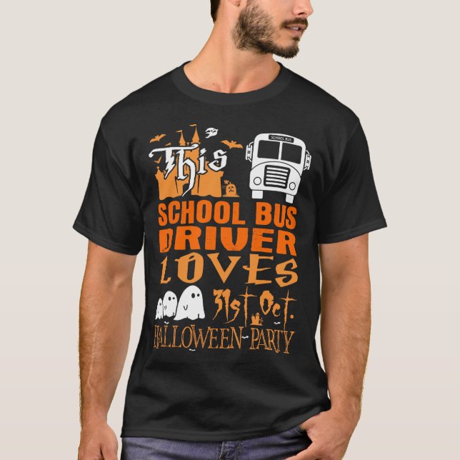T-shirt Le chauffeur de bus scolaire aime la fête d'Hallow (Devant)