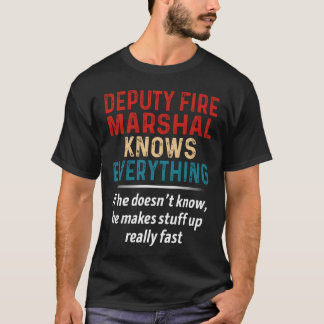 T-shirt Le chef adjoint des pompiers connaît tout