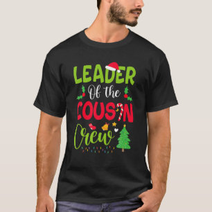T-shirt Le Chef De L'Équipage Cousin Noël Famille Noël