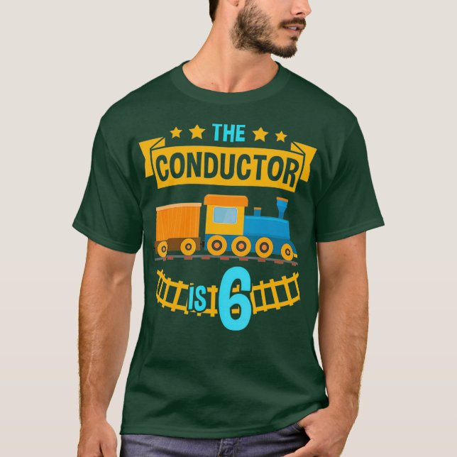 T-shirt Le chef d'orchestre est le 6 6e chemin de fer d'an (Devant)