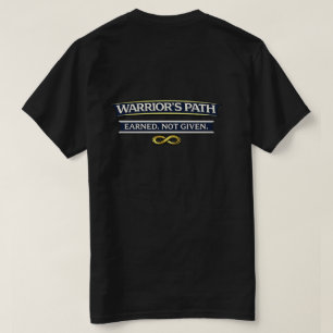 T-shirt Le chemin du guerrier mérité, pas donné