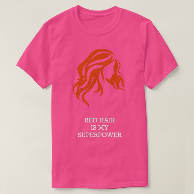 T-shirt Le Cheveux Rouge est ma superpuissance 1 (Design devant)