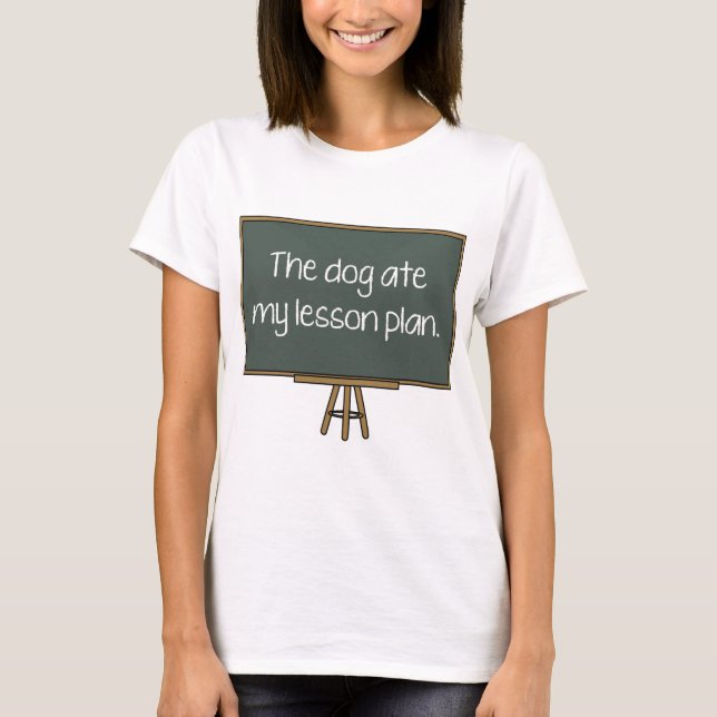 T-shirt Le Chien A Mangé Mon Plan De Cours (Devant)