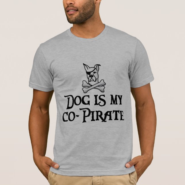 T-shirt Le chien est ma pièce en t de Co-Pirate (Devant)