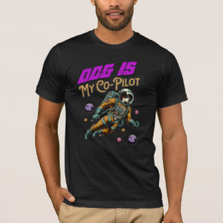 T-shirt Le Chien Est Mon Copilote