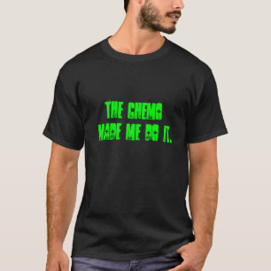 T-shirt Le chimio m'a incité à le faire