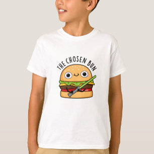 T-shirt Le Chosen Bun Funny Food Warrior Bun Pun