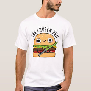 T-shirt Le Chosen Bun Funny Food Warrior Bun Pun