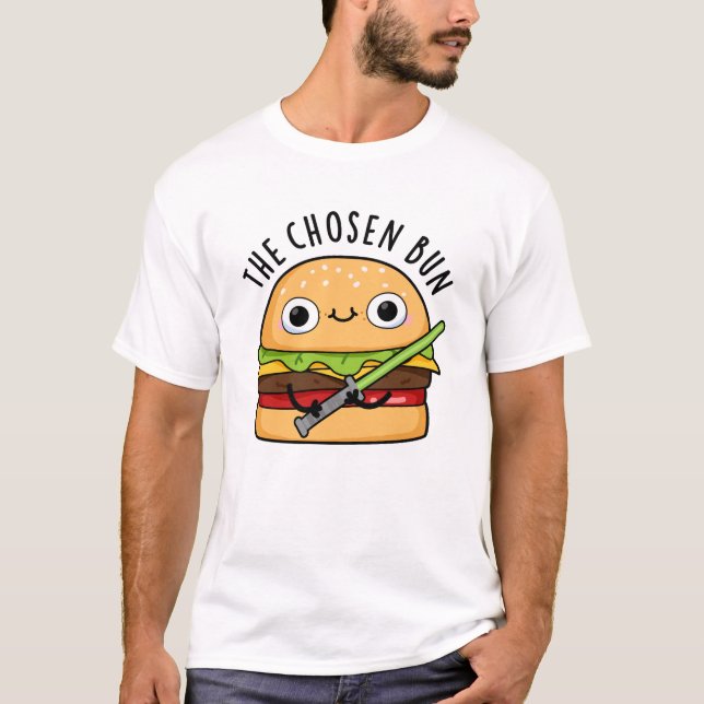 T-shirt Le Chosen Bun Funny Food Warrior Bun Pun (Devant)