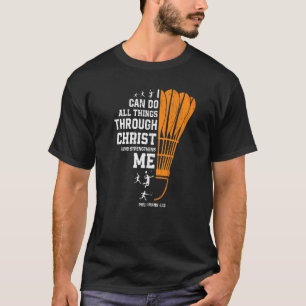 T-shirt Le Christ me renforce Badmint chrétien religieux