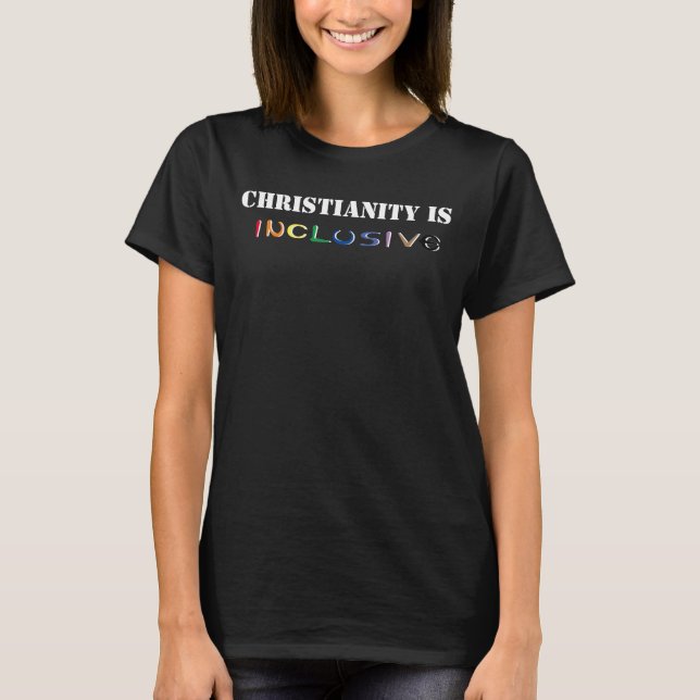 T-shirt Le christianisme est inclusif (Devant)