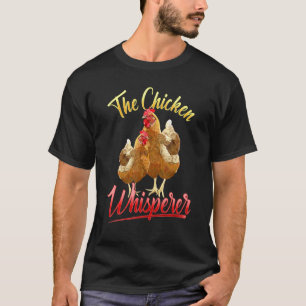 T-shirt Le Chuchoteur de Poules Amoureux de Poules Élevag