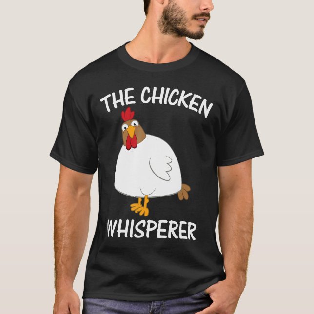 T-shirt Le Chuchoteur de Poulets (Devant)