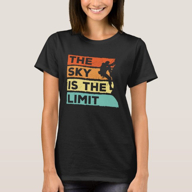 T-shirt Le Ciel Est La Limite De L'Escalade Rocheuse Bould (Devant)