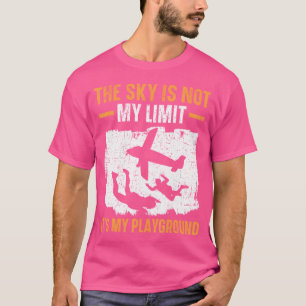 T-shirt Le Ciel N'Est Pas Ma Limite C'Est Mon Aire De Jeux