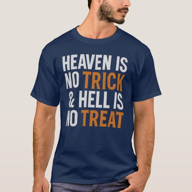 T-shirt Le ciel n'est pas un truc et l'enfer n'est pas un  (Devant)