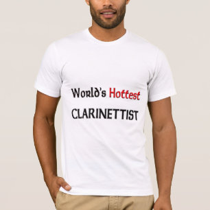 T-shirt Le clarinettiste le plus chaud des mondes