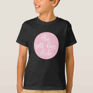 T-shirt Le Club d'amour-propre