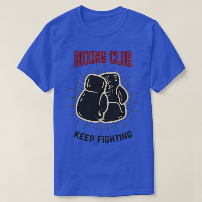 T-shirt Le club de boxe continue à se battre (Design devant)
