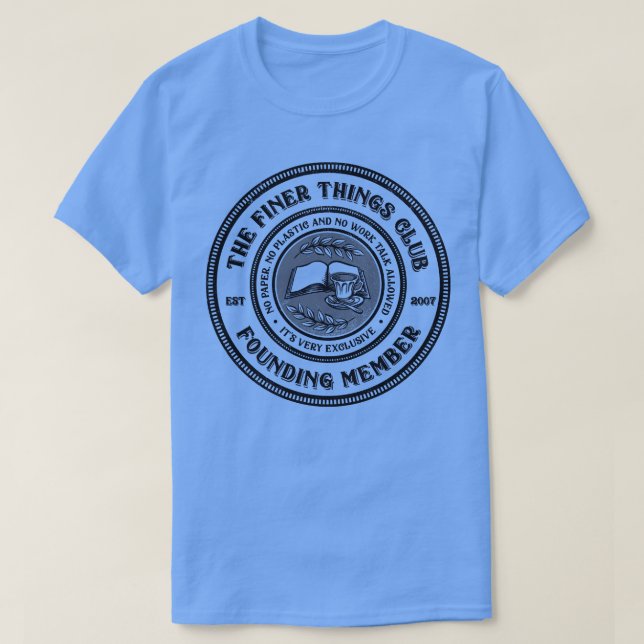 T-shirt Le club des choses les plus fines (Design devant)
