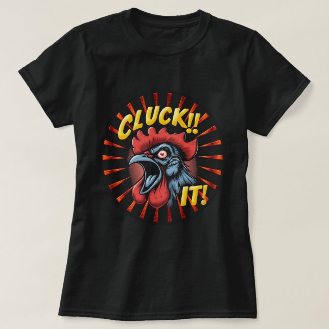 T-shirt Le Cluck de la dame (Design devant)
