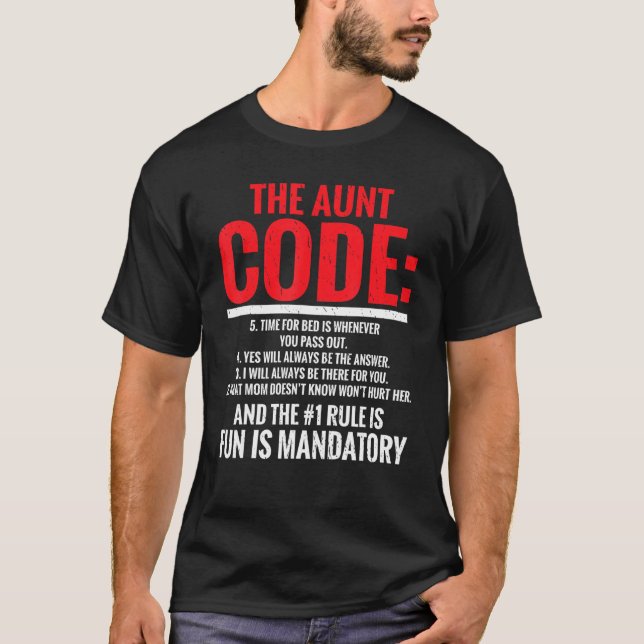 T-shirt Le Code Tante Fun Est Obligatoire La Tante De La F (Devant)