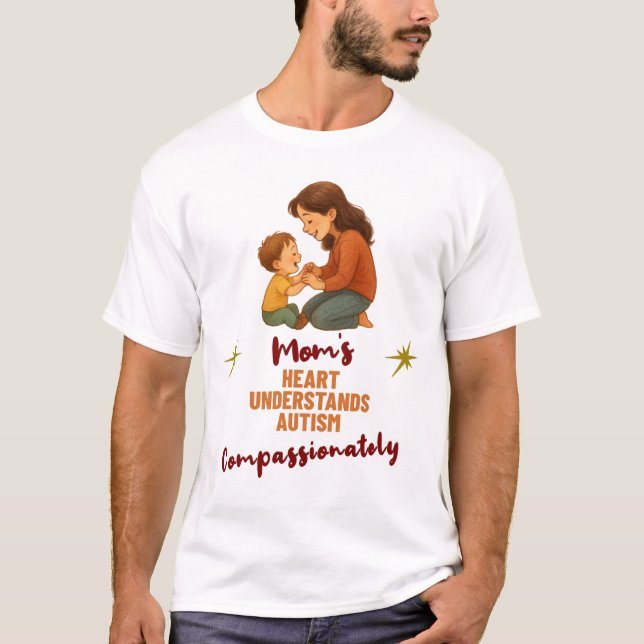 T-shirt Le cœur d'une maman comprend l'autisme avec compas (Devant)