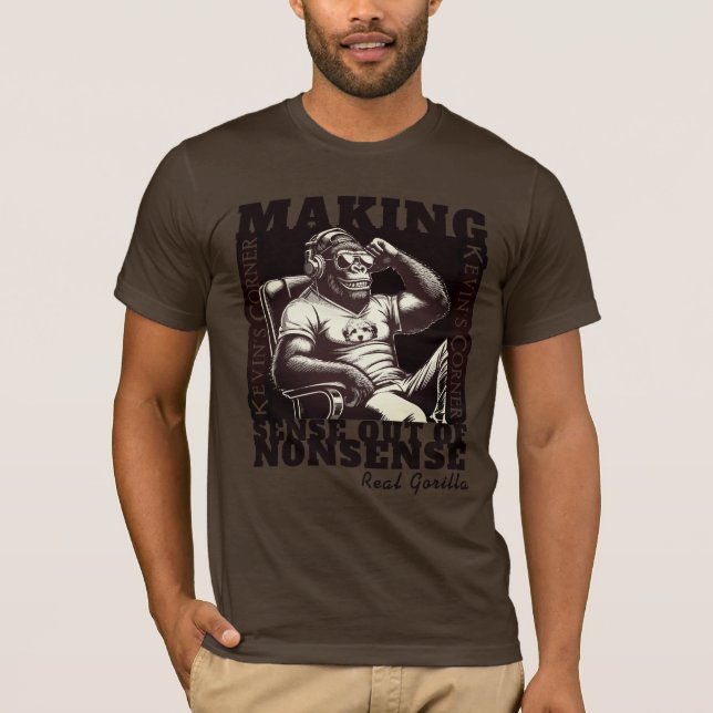 T-shirt Le coin de Kevin Commentaire politique Real Gorill (Devant)