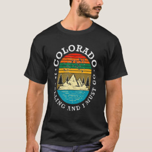 T-shirt Le Colorado Appelle Et Je Dois Aller En Couleur Di