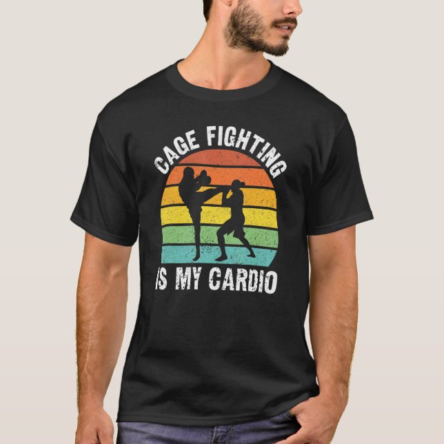 T-shirt Le Combat De Cage Est Mon Cardio MIXED MARTIAL ART (Devant)