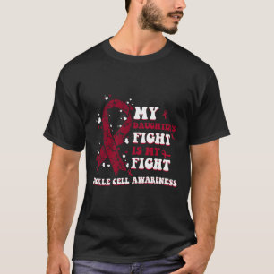 T-shirt Le combat de ma fille est mon combat Drépanocytose