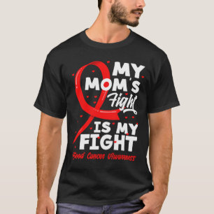 T-shirt Le combat de ma mère est mon combat Sensibilisatio