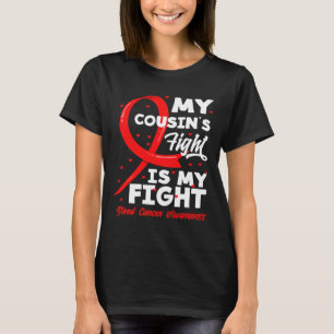 T-shirt Le combat de mon cousin est mon combat Sensibilisa